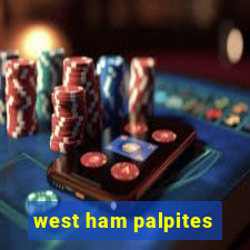 west ham palpites